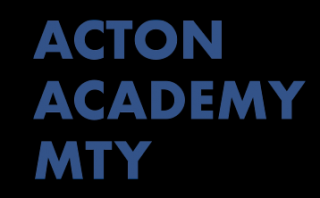 sitios de pedagogia alternativa en monterrey Acton Academy Monterrey