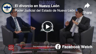 El divorcio en Nuevo León Participación de nuestro Director el lic. Ubaldo López en el programa Diálogos Judiciales del PJENL sobre 